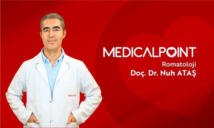 Uzm. Doç. Dr. Nuh Ataş: "Romatoid artrit (RA) ile erken tanı hayat kurtarıyor"
